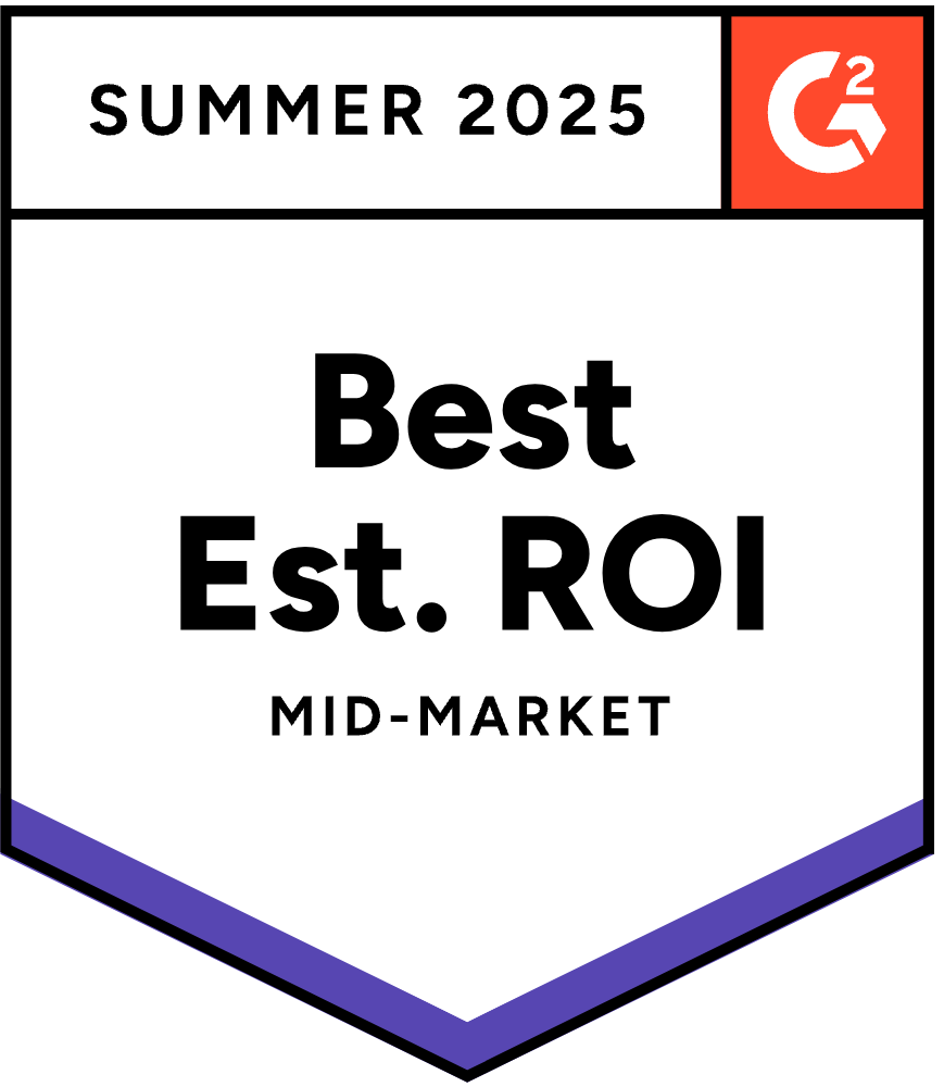 badge-g2-best-est-ROI-mid-market-2025-summer G2 Award Best Est. ROI